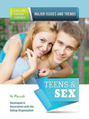 Cover image for Teens & Sex